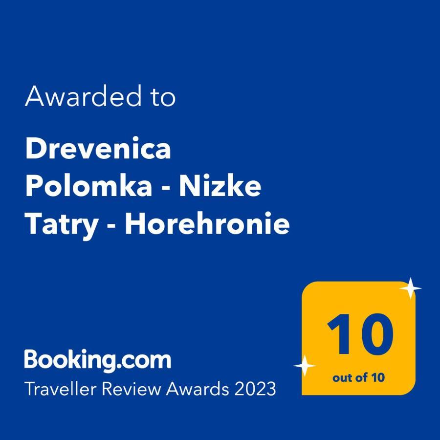 Drevenica Polomka, 5 Min Peso Restauracia, Ticha Ulica, Potok Villa Brezno Luaran gambar